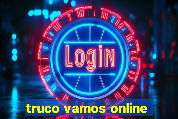 truco vamos online